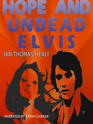 cover image of Hope and Undead Elvis